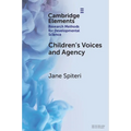 Children's Voices and Agency
