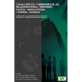 Causas, efectos y dimensiones de las relaciones ciencia-periodismo, política-mercadotecnia y empresa-sociedad