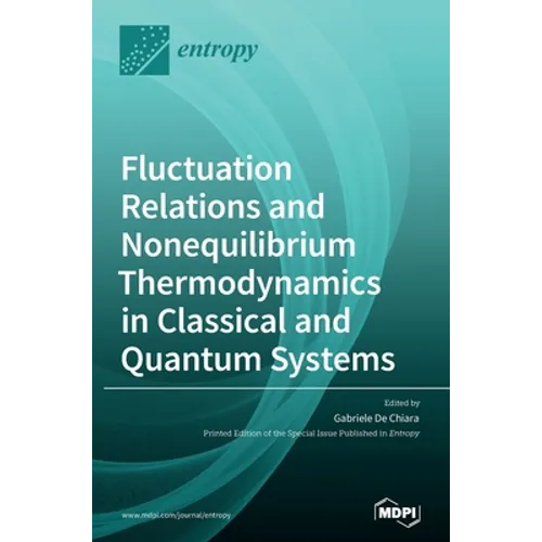 Fluctuation Relations and Nonequilibrium Thermodynamics in Classical and Quantum Systems