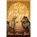 Tales of the Punjab - Illustrated by John Lockwood Kipling