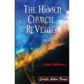 The Hidden Church... ReVealed (2nd. Edition)