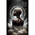Libra Sun, and the Moons That Follow