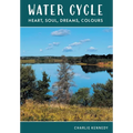 Water Cycle: Heart, Soul, Dreams, Colours
