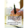 Diary of Disbelief