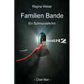 Familien Bande: ÜberLeben2