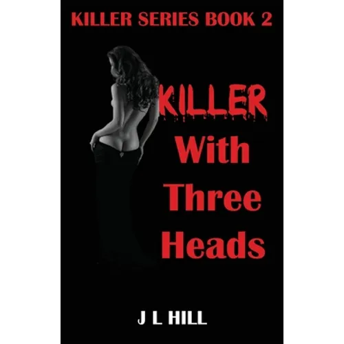 Killer With Three Heads