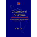 Cruzando el Atlántico: La obra misionera de pentecostales noruegos en las Américas