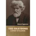 The Graysons: A Story of Illinois