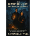 The Demon Hunters: The Borley Rectory