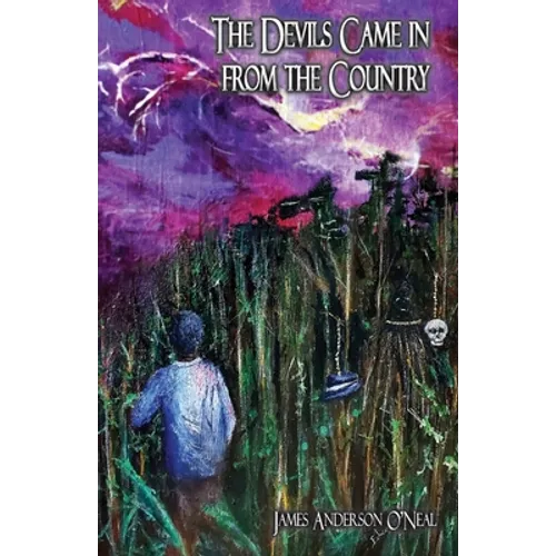 The Devils Came in from the Country