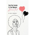 For The Lovers & The Broken Hearted