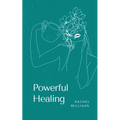 Powerful Healing