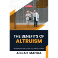 The Benefits Of Altruism