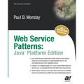 Web Services Patterns: Java Edition