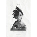 The Last Transmission