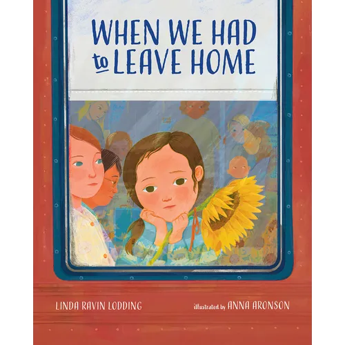 When We Had to Leave Home