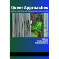 Queer Approaches: Emotion, Expression and Communication in the Classroom