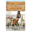 First Herd To Abilene: An H.H. Lomax Western