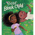 Dear Black Child