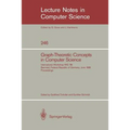 Graph-Theoretic Concepts in Computer Science: International Workshop Wg '86 Bernried, Federal Republic of Germany, June 17-19, 1986, Proceedings