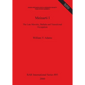 Meinarti I: The Late Meroitic, Ballaña and Transitional Occupation