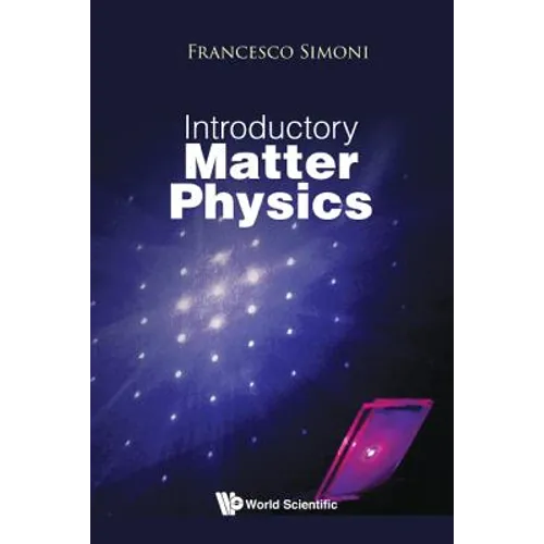 Introductory Matter Physics