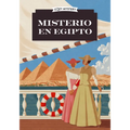 Misterio En Egipto / Mystery in Egypt: Los Misterios de Amelia Peabody / The Amelia Peabody Mysteries Volume 1
