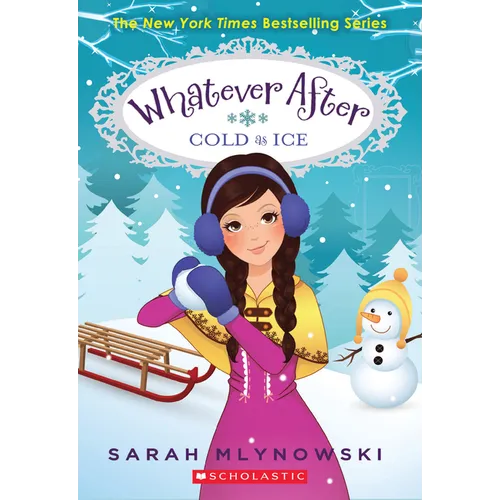 Cold as Ice (Whatever After #6): Volume 6