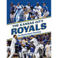 The Kansas City Royals: An Illustrated Timeline