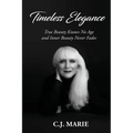 Timeless Elegance: True Beauty Knows No Age and Inner Beauty Never Fades
