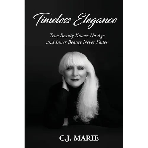 Timeless Elegance: True Beauty Knows No Age and Inner Beauty Never Fades