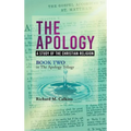 The Apology II: A Study Of The Christian Religion