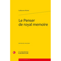 Le Penser de Royal Memoire (1518)
