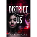 District Between us