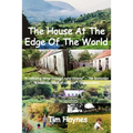 The House At The Edge Of The World