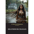 Dark River: A Novel of Suspense