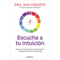 Escucha a Tu Intuición / Listen to Your Intuition