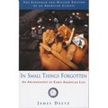 In Small Things Forgotten: An Archaeology of Early American Life