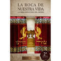 La Roca de Nuestra Vida: La Obra Expiatoria del Mesías