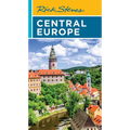 Rick Steves Central Europe: The Czech Republic, Poland, Hungary, Slovenia & More
