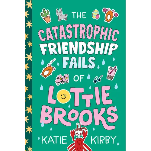 The Catastrophic Friendship Fails of Lottie Brooks