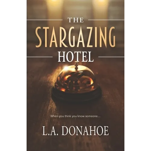 The Stargazing Hotel
