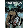 Two Moons Volume 2: Ghost War