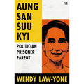Aung San Suu Kyi: Politician, Prisoner, Parent