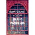 Immigrant Voices in the Pandemic