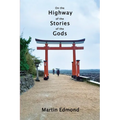 On the Highway of the Stories of the Gods