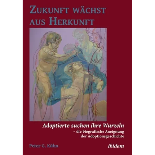 Zukunft wächst aus Herkunft
