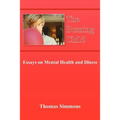 The Burning Child: Essays on Mental Health and Illness