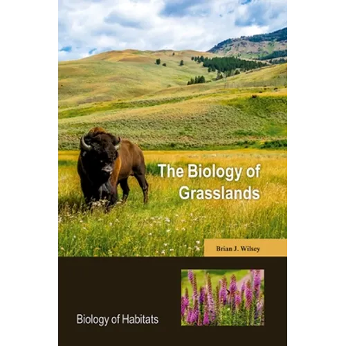 The Biology of Grasslands