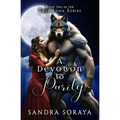 A Devotion to Purity: The True Luna Series Book 2